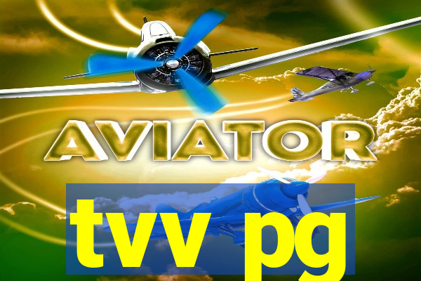 tvv pg